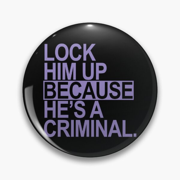 Item preview, Lock Him Up BECAUSE He's a criminal (lavender box 1) designed and sold by Thelittlelord.
