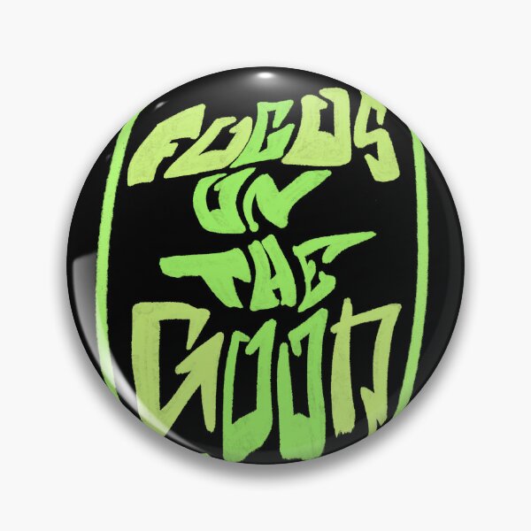 Item preview, “focus on the good” designed and sold by shoptocka.