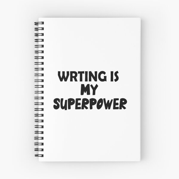 Item preview, Writing Is My Superpower , Funny Simple Text Black And White Font  designed and sold by Every Pet  Shirts.