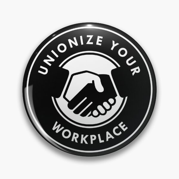 Item preview, Unionize Your Workplace designed and sold by voltzandvoices.