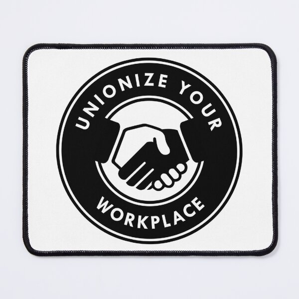 Item preview, Unionize Your Workplace designed and sold by voltzandvoices.