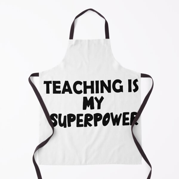 Item preview, Teaching Is My Superpower , Funny Simple Text Black And White Font designed and sold by Every Pet Shirts.