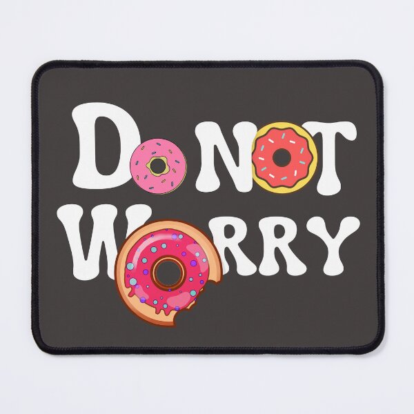 Item preview, Do Not Worry White Donut Doughnut Worry-Free designed and sold by LGbubble.