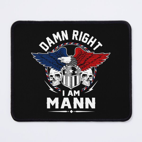 Item preview, Mann Name T Shirt - Damn Right I Am Mann Gift Item Tee designed and sold by hautalachante.