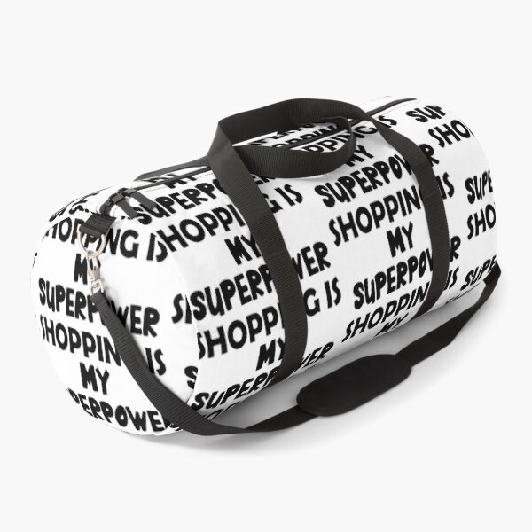 Item preview, Shopping Is My Superpower , Funny Simple Text Black And White Font  designed and sold by Every Pet  Shirts.