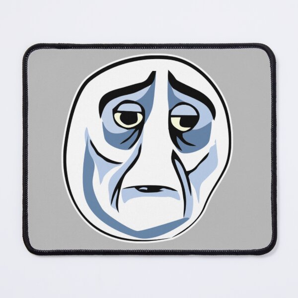 Depressed Sad Troll face MEME Mouse Pad by Keles