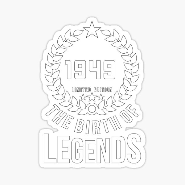 "Born 1949 73th Legends Birthday Vintage 1949" Sticker by vooART