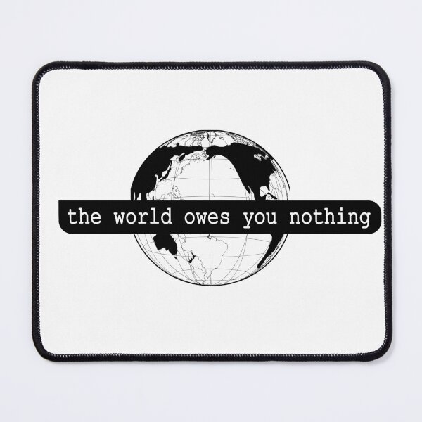 Item preview, Mark Twain Quote - The World Owes You Nothing designed and sold by niamaes.