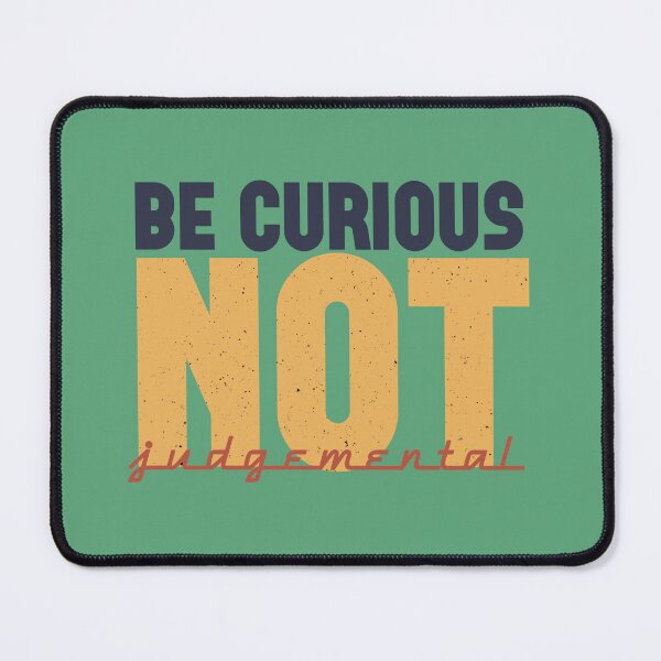Item preview, Be curious not judgemental Retro note to self Vintage Wisdom designed and sold by Vintage Wisdom.