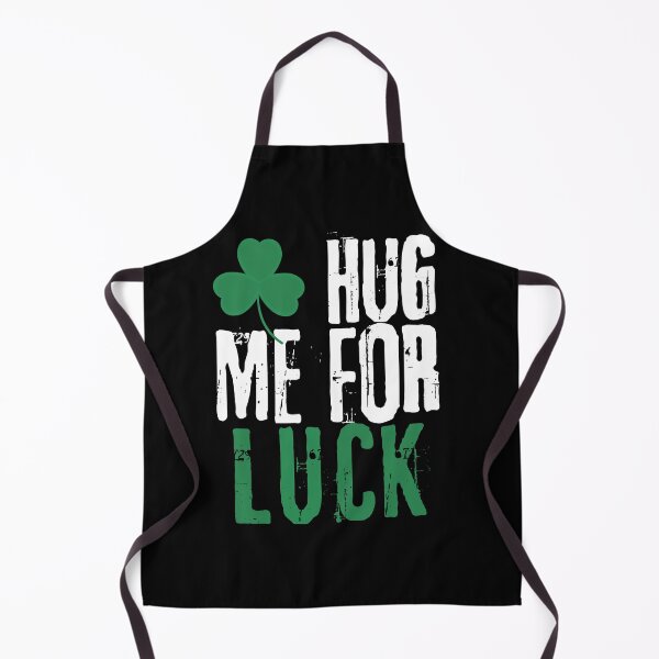 Item preview, HUG ME FOR LUCK FUNNY, St Patricks Day, designed and sold by JUSTDOIT ⭐⭐⭐⭐⭐.