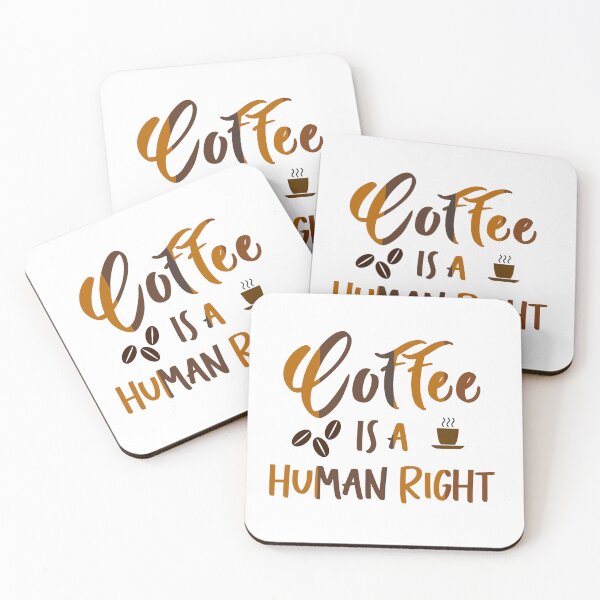 Item preview, Coffee is a Human Right designed and sold by Kybruno's Creations.