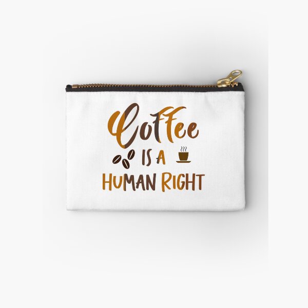 Item preview, Coffee is a Human Right designed and sold by Kybruno's Creations.