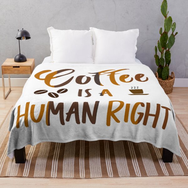 Item preview, Coffee is a Human Right designed and sold by Kybruno's Creations.