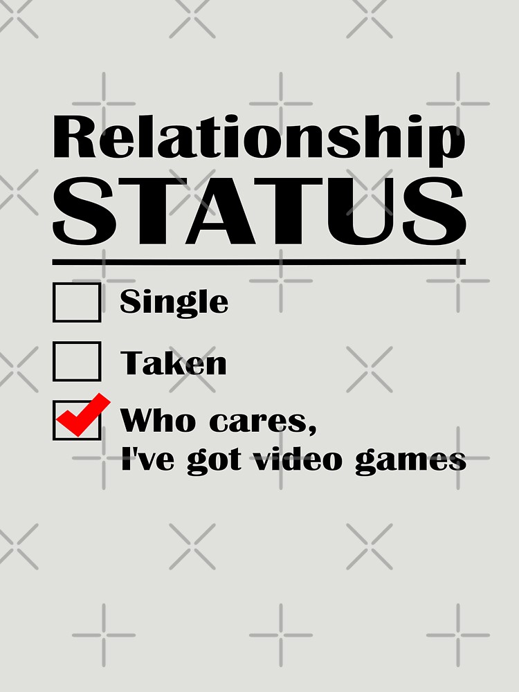 Relationship Status Video Games by GeekyAngel