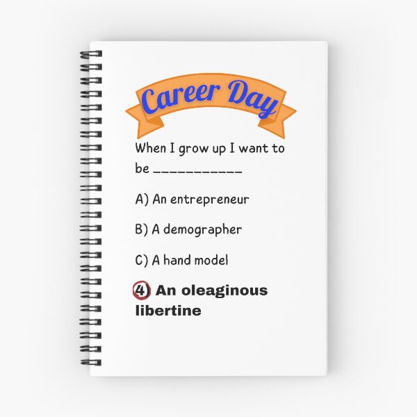 Item preview, Career Day – Want to Be SLICK! designed and sold by Ferocious-Pear.
