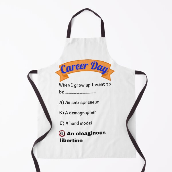 Item preview, Career Day – Want to Be SLICK! designed and sold by Ferocious-Pear.