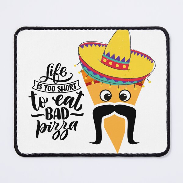 Item preview, Life is too short to eat bad pizza - pizza puns designed and sold by Tanuja Sharma.