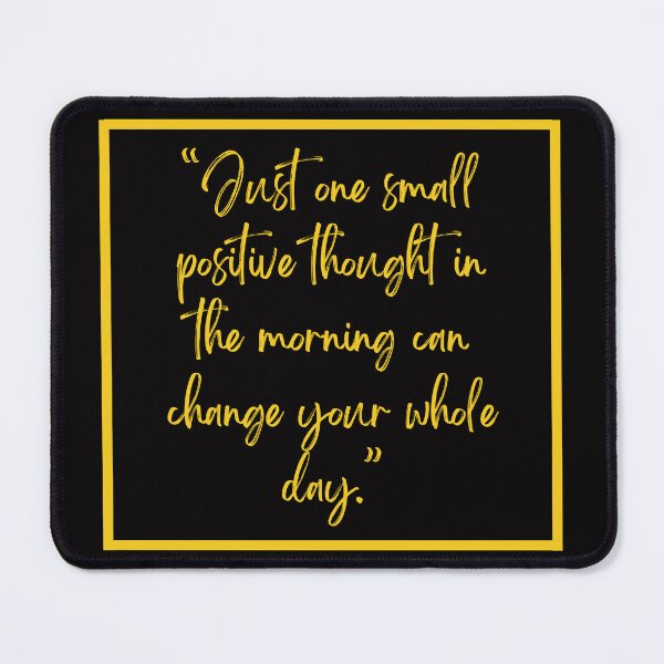 Item preview, One small positive thought in the morning can change your whole day designed and sold by family37.