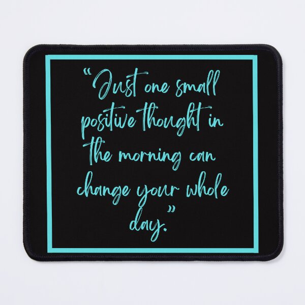 Item preview, One small positive thought in the morning can change your whole day designed and sold by family37.