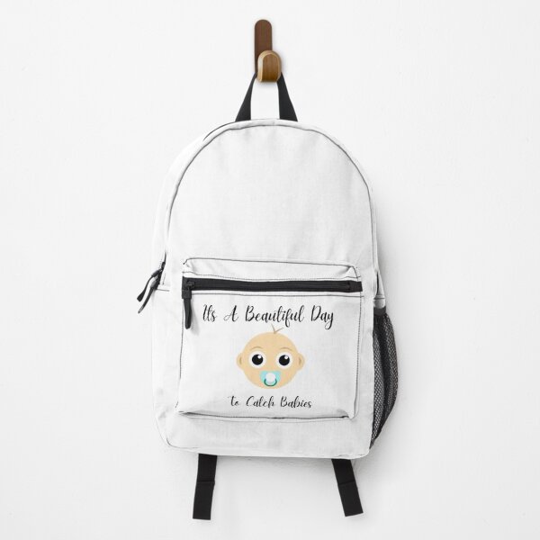 Item preview, funny It's a Beautiful Day to catch babies . designed and sold by AMERZAGUE DESIGN.