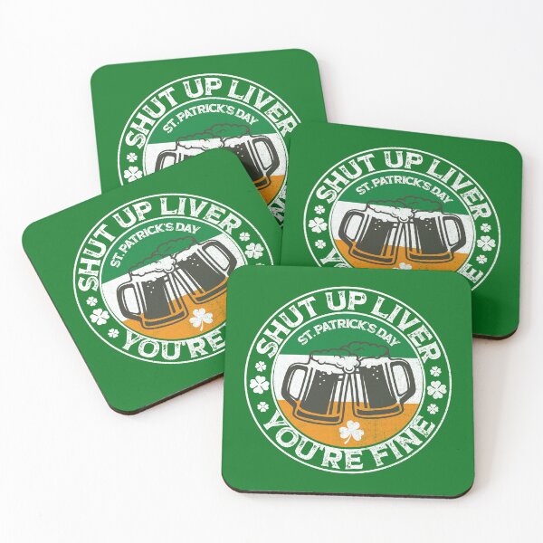 Item preview, funny shut up liver you're fine , shut up liver you are fine, patricks day flag, cheers gift designed and sold by SmileYreAmazing.