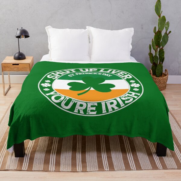 Item preview, funny shut up liver you're irich, shut up liver you are irich, patricks day flag clover gift designed and sold by SmileYreAmazing.