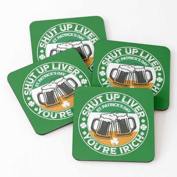 Item preview, funny shut up liver you're irich, shut up liver you are irich, patricks day flag cheers gift designed and sold by SmileYreAmazing.