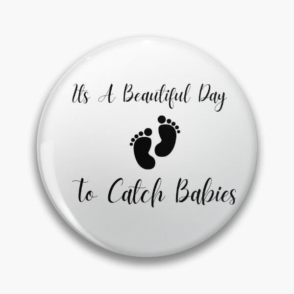 Artikelvorschau, lustig Es ist ein schöner Tag, um Babys zu fangen. entworfen und verkauft von AMERZAGUE DESIGN.