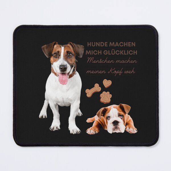 Item preview, Hunde machen mich glücklich, Menschen machen meinen Kopf weh designed and sold by Khaila-shop.