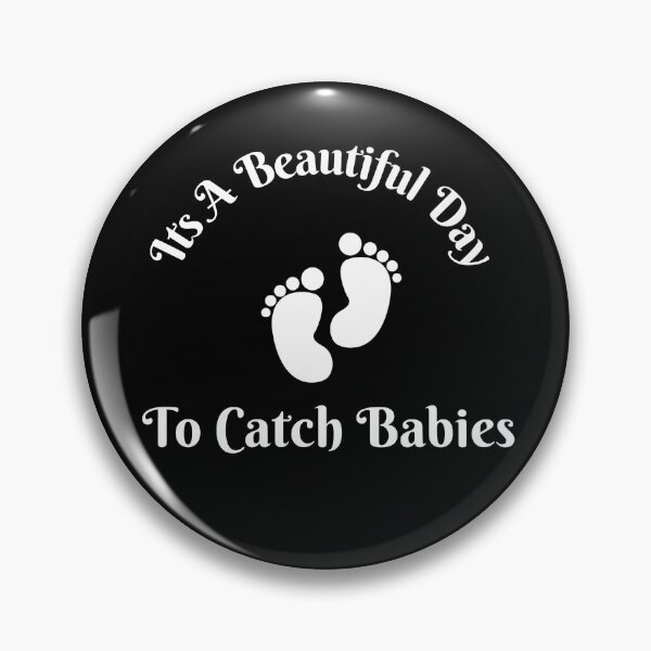 Artikelvorschau, Es ist ein schöner Tag, um Babys zu fangen. entworfen und verkauft von AMERZAGUE DESIGN.