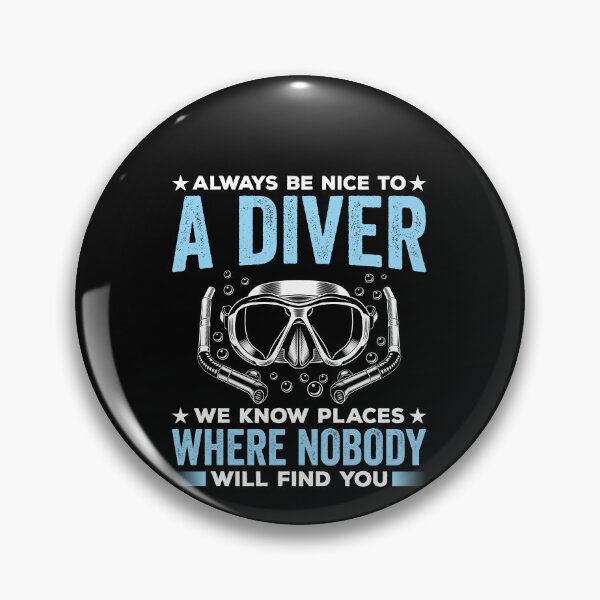 Item preview, Always Be Nice To A Diver Shirt, Scuba Diver Shirt, Submarine Driver Shirt, Scuba Driving Shirt, Diving Deep Water Shirt, Scuba Gear Shirt designed and sold by aymob.