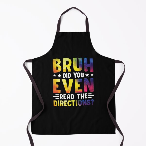 Item preview, Bruh Did You Even Read The Directions Shirt, Funny Teacher Shirt, Teacher Appreciation Shirt, Back To School Shirt, Teacher Humor Shirt designed and sold by aymob.
