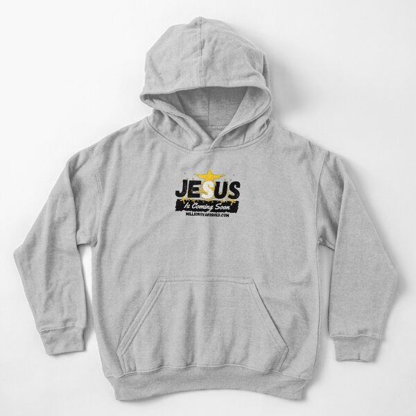 Jesus is Coming Soon 3 - Christian Kids Pullover Hoodie