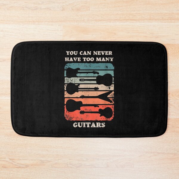 Item preview, You Can Never Have Too Many Guitars Funny Music Instrument  designed and sold by 77tara.