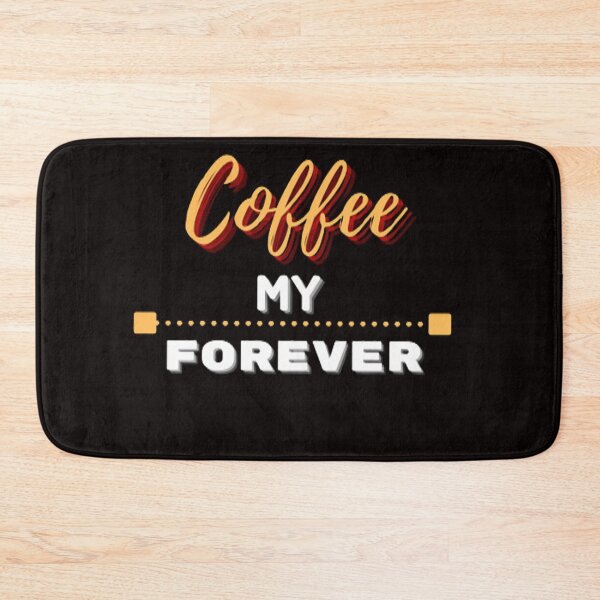 Item preview, Coffee My Forever designed and sold by Angelle55.