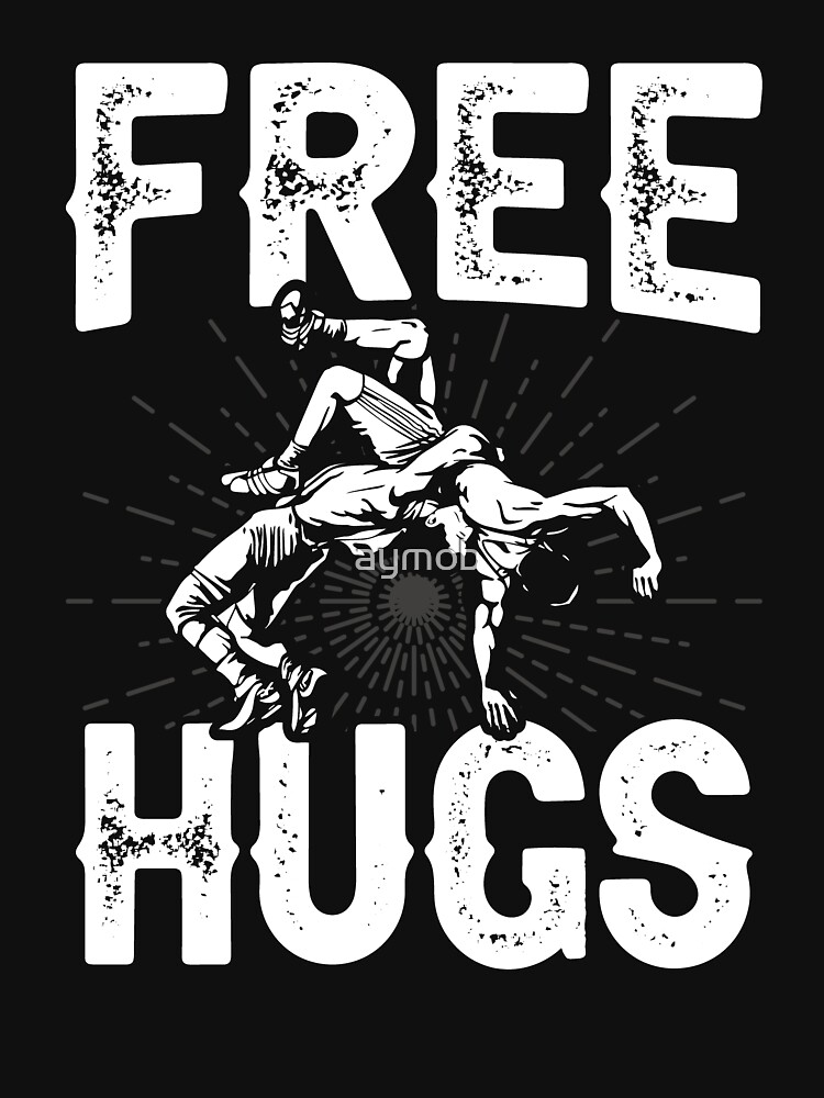 Wrestling Shirt - Free Hugs Wrestling Shirt