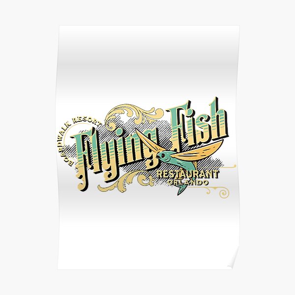 "Flying Fish Restaurant Orlando at Boardwalk Resort in Florida " Poster