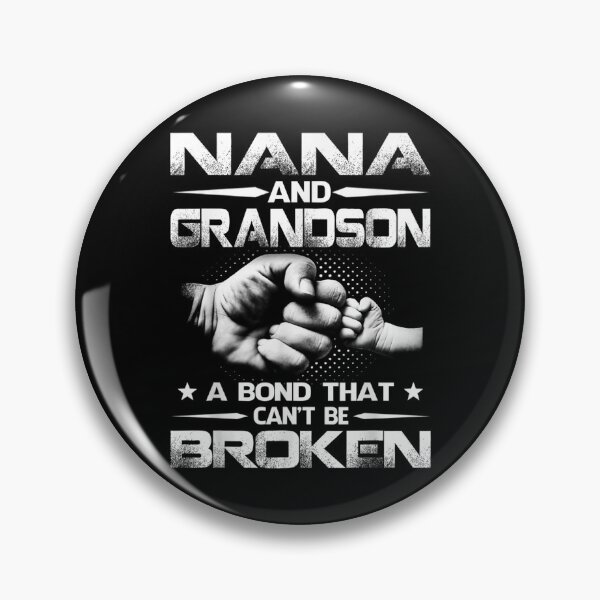 Item preview, Nana And Grandson A Bond That Can't Be Broken Mother's Day  designed and sold by tomekae.