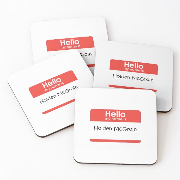 Item preview, Hello my Name is Holden McGroin designed and sold by Jcrispy18.