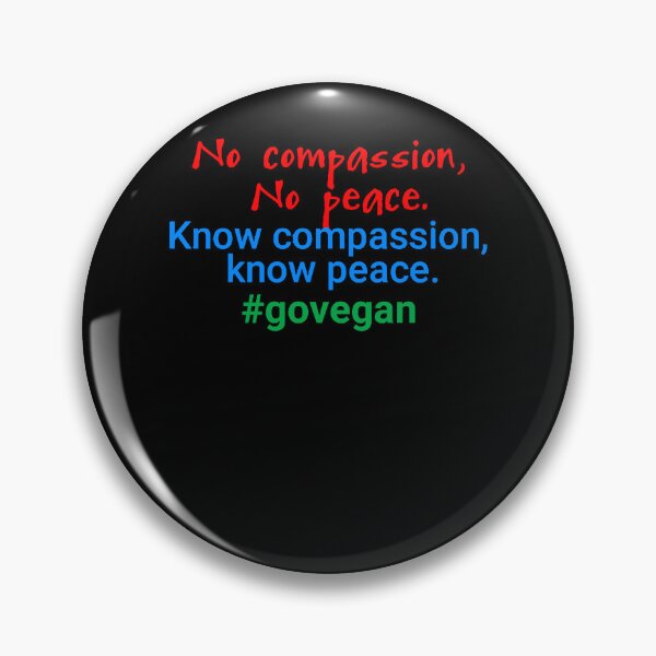 Item preview, No compassion, No peace. Know compassion, know peace designed and sold by NinaWatts.