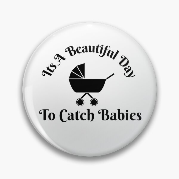 Artikelvorschau, niedlich Es ist ein schöner Tag, um Babys zu fangen. entworfen und verkauft von AMERZAGUE DESIGN.