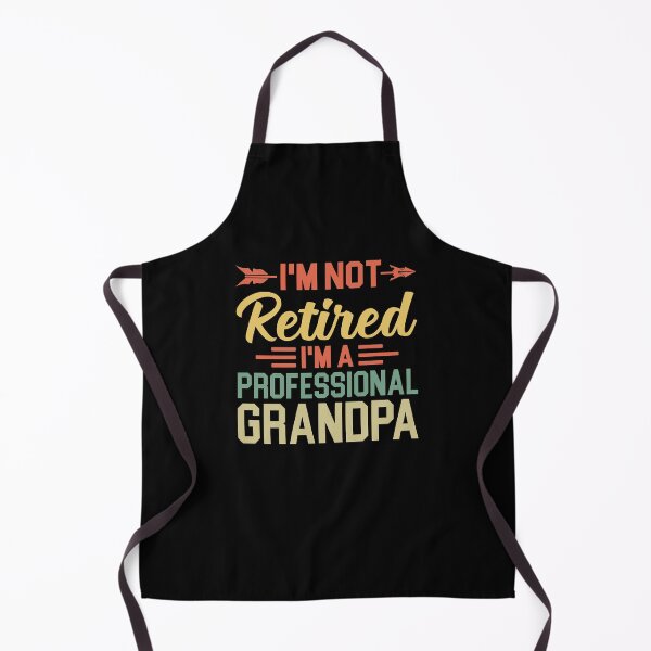 Item preview, I'm Not Retired I'm A Professional Grandpa Shirt, Retired Grandpa Shirt, Gift For Grandpa, Happy Retirement Grandfather, Gift For Granddad designed and sold by aymob.