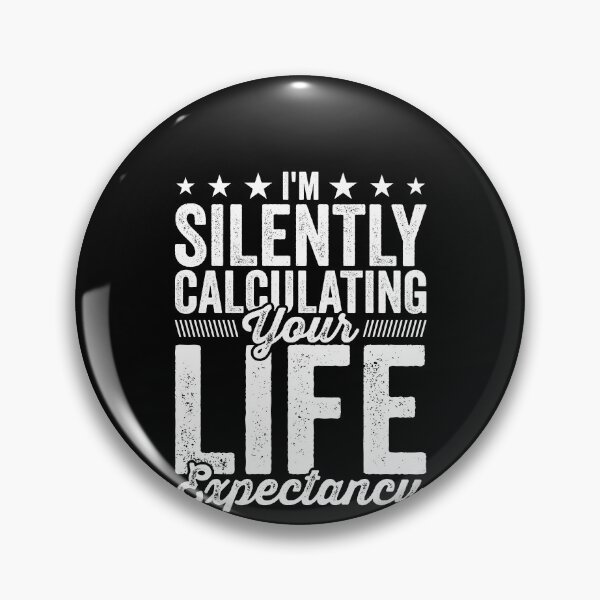Item preview, I'm Silently Calculating Your Life Expectancy Shirt, Life Insurance Actuary Shirt, Life Insurance Adviser Gift, Life Insurance Agent Shirt designed and sold by aymob.