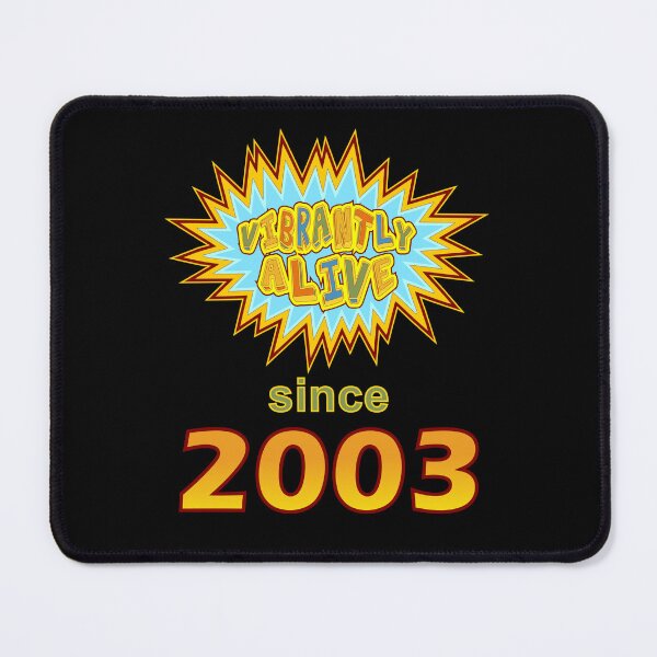 Item preview, Vibrantly Alive Since 2003 Birthday Birth Year, Blue Yellow designed and sold by artfulnotebook.