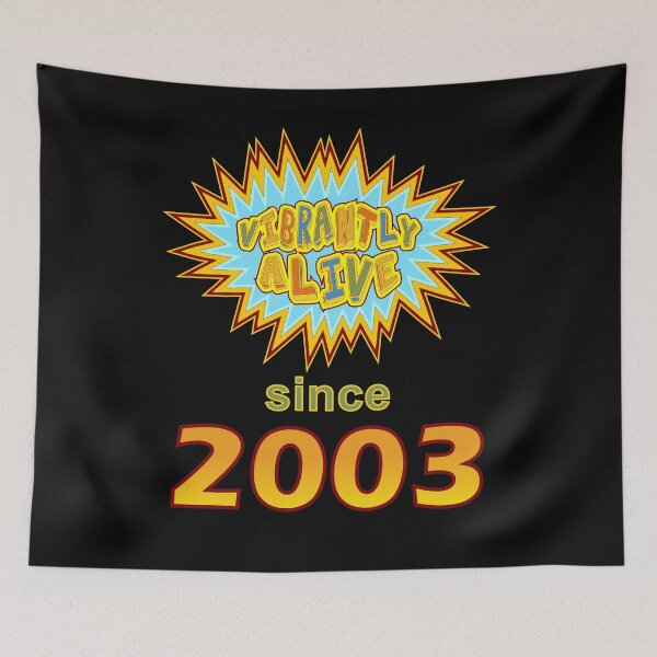 Item preview, Vibrantly Alive Since 2003 Birthday Birth Year, Blue Yellow designed and sold by artfulnotebook.