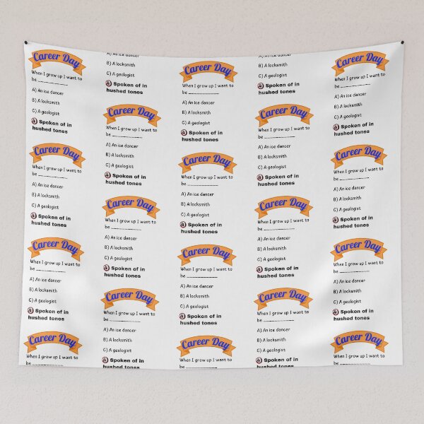 Item preview, Career Day – Want to Be REGARDED! designed and sold by Ferocious-Pear.