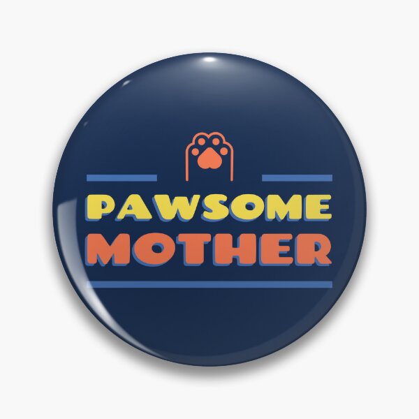 Item preview, PAWSOME MOTHER designed and sold by AladdinMktgs.