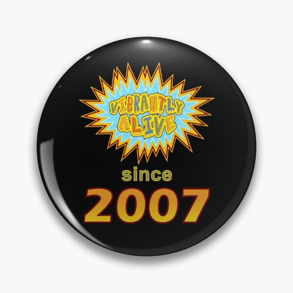 Item preview, Vibrantly Alive Since 2007 Birthday Birth Year, Blue Yellow designed and sold by artfulnotebook.