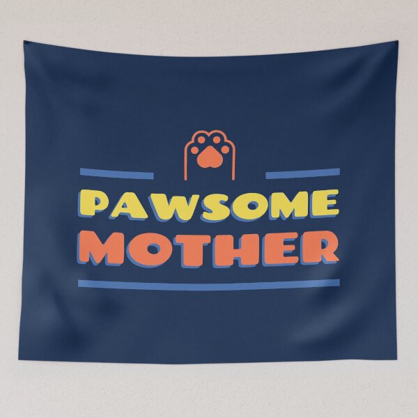 Item preview, PAWSOME MOTHER designed and sold by AladdinMktgs.