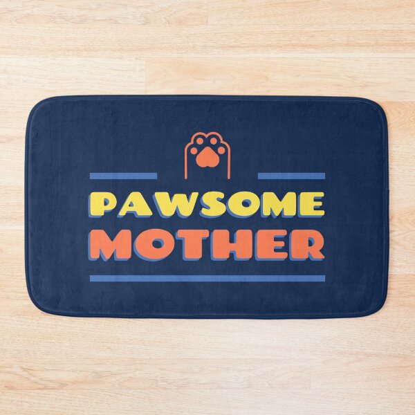 Item preview, PAWSOME MOTHER designed and sold by AladdinMktgs.